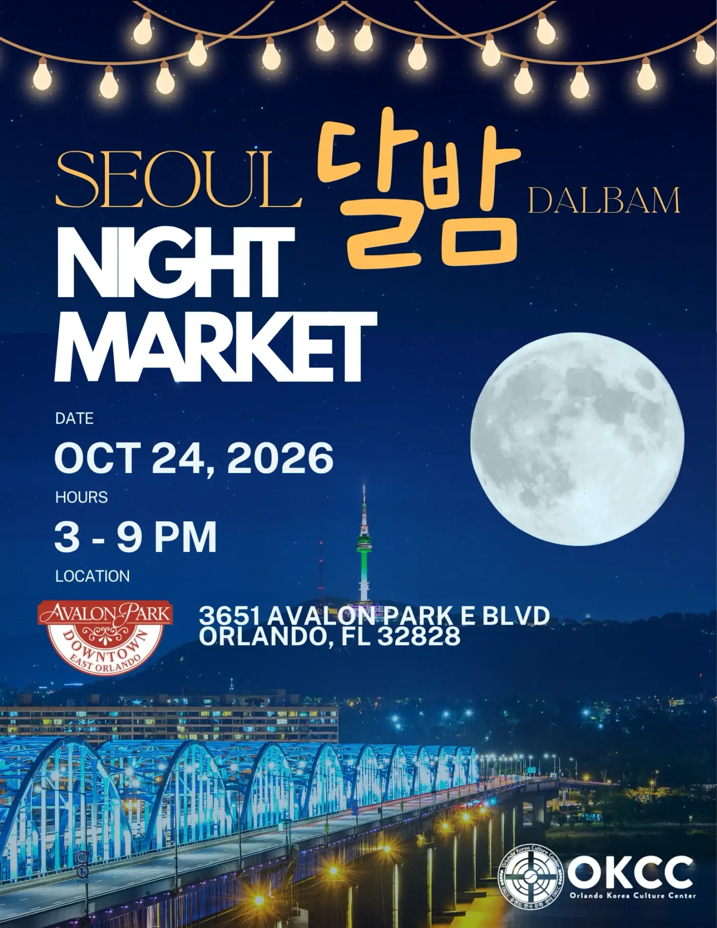 Seoul Dalbam Night Market poster: October 24, 2026 · 3–9 PM, 3651 Avalon Park E Blvd, Orlando, FL 32828. The details are in the text on this page.